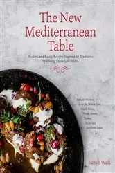 Book cover of The New Mediterranean Table by Sameh Wadi