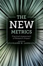 Book cover of The New Metrics by Elaine M. Lasda