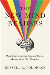 Book cover of The New Mind Readers by Russell Poldrack