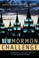 Book cover of The New Mormon Challenge by Francis J. Beckwith