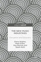 Book cover of The New Music Industries by Diane Hughes