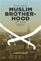 Book cover of The New Muslim Brotherhood in the West by Lorenzo Vidino