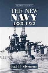 Book cover of The New Navy, 1883-1922 by Paul Silverstone