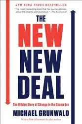 Book cover of The New New Deal by Michael Grunwald