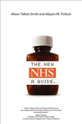 Book cover of The New NHS by Alison Talbot-Smith