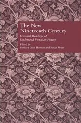 Book cover of The New Nineteenth Century by Barbara Leah Harman