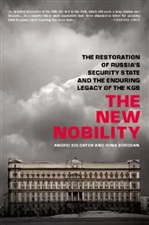 Book cover of The New Nobility by Andrei Soldatov