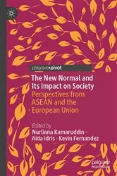Book cover of The New Normal and Its Impact on Society by Nurliana Kamaruddin