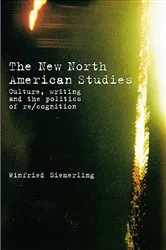 Book cover of The New North American Studies by Winfried Siemerling