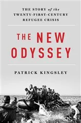 Book cover of The New Odyssey: The Story of the Twenty-First Century Refugee Crisis by Patrick Kingsley