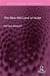 Book cover of The New-Old Land of Israel by Norman Bentwich *Deceased*