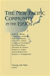 Book cover of The New Pacific Community in the 1990s by Young Jeh Kim