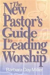 Book cover of The New Pastor's Guide to Leading Worship by Abingdon Press