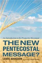 Book cover of The New Pentecostal Message? by Lewis Brogdon
