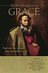 Book cover of The New Perspective on Grace by Edward Adams