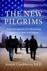 Book cover of The New Pilgrims by Joseph Castleberry