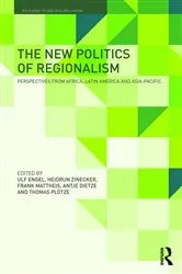 Book cover of The New Politics of Regionalism by Ulf Engel