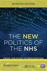 Book cover of The New Politics of the NHS, Seventh Edition (7th ed.) by Rudolf Klein