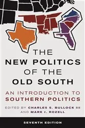 Book cover of The New Politics of the Old South (7th ed.) by Charles S. Bullock