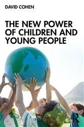 Book cover of The New Power of Children and Young People by David Cohen