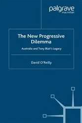 Book cover of The New Progressive Dilemma by D. O'Reilly