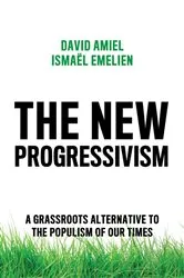 Book cover of The New Progressivism by David Amiel