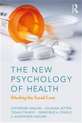Book cover of The New Psychology of Health by Catherine Haslam