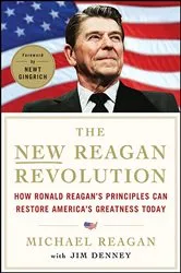 Book cover of The New Reagan Revolution by Michael Reagan
