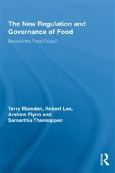 Book cover of The New Regulation and Governance of Food by Terry Marsden