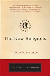 Book cover of The New Religions by Jacob Needleman