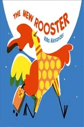 Book cover of The New Rooster by Rilla Alexander