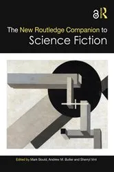 Book cover of The New Routledge Companion to Science Fiction (2nd ed.) by Mark Bould