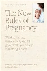 Book cover of The New Rules of Pregnancy by Unknown