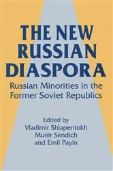 Book cover of The New Russian Diaspora by Vladimir Shlapentokh