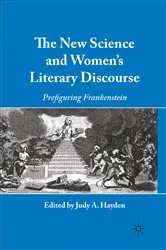 Book cover of The New Science and Women's Literary Discourse by J. Hayden