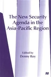 Book cover of The New Security Agenda in the Asia-Pacific Region by Denny Roy