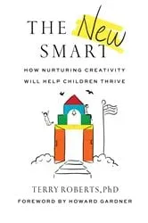 Book cover of The New Smart by Ph. D. Terry Roberts