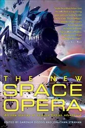 Book cover of The New Space Opera by Gardner Dozois