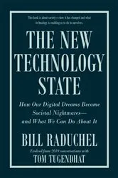 Book cover of The New Technology State by Bill Raduchel