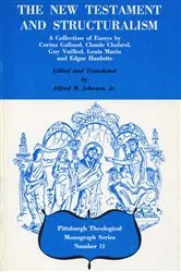 Book cover of The New Testament and Structuralism by Alfred M.Jr. Johnson