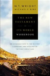 Book cover of The New Testament in Its World Workbook by N. T. Wright