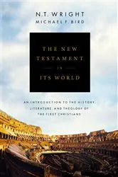 Book cover of The New Testament in Its World by N. T. Wright