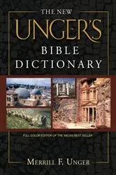 Book cover of The New Unger's Bible Dictionary by Merrill Unger