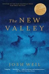 Book cover of The New Valley by Josh Weil