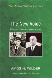 Book cover of The New Voice by Amos N. Wilder