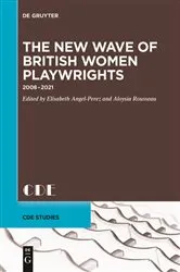 Book cover of The New Wave of British Women Playwrights by Elisabeth Angel-Perez