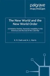 Book cover of The New World and the New World Order by K.R. Dark