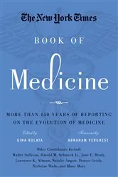 Book cover of The New York Times Book of Medicine by Gina Kolata