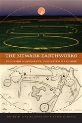 Book cover of The Newark Earthworks by Lindsay Jones