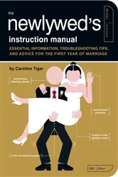 Book cover of The Newlywed's Instruction Manual by Caroline Tiger